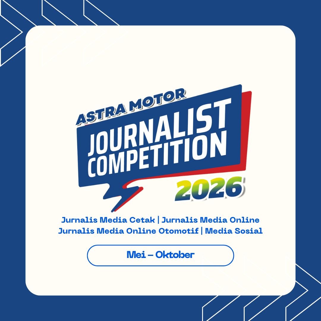 Kirim Karya Astra Motor Yogyakarta Journalist Competition 2026 (Media Online dan Media Online Otomotif)