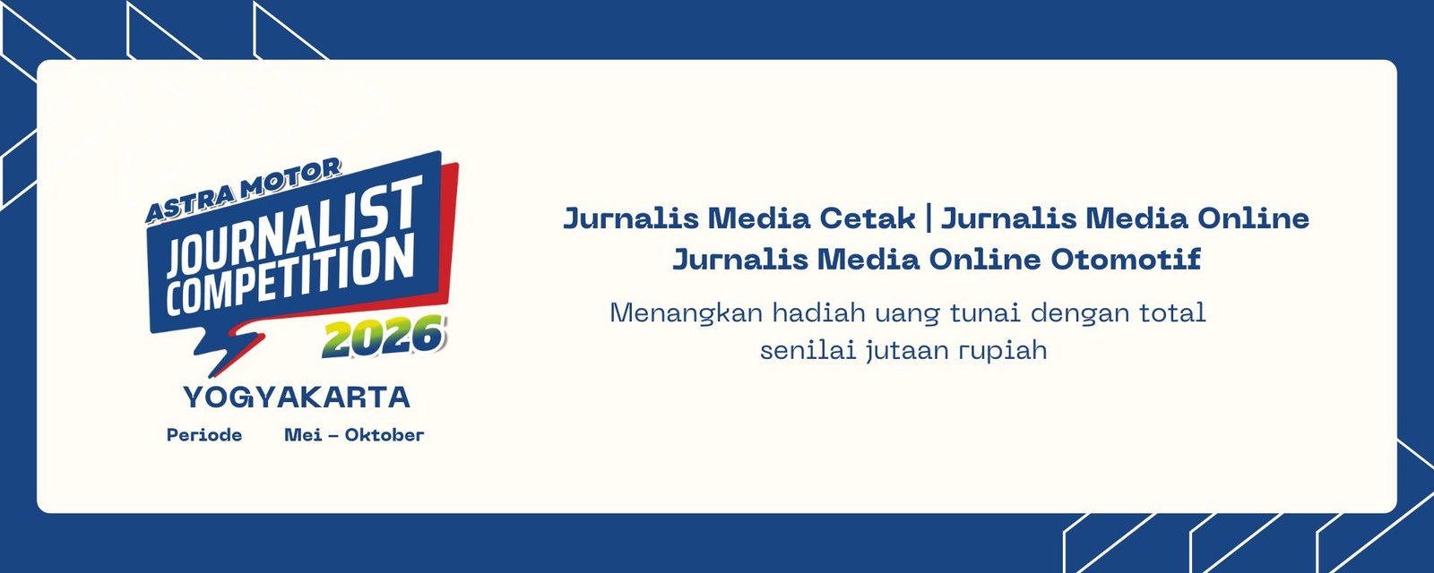 Kirim Karya Astra Motor Yogyakarta Journalist Competition 2026 (Media Online dan Media Online Otomotif)